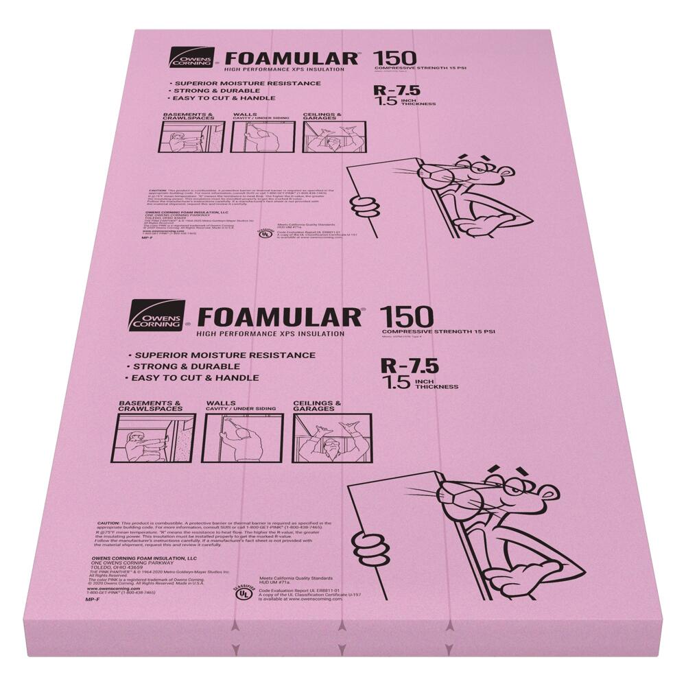 Owens Corning® FOAMULAR® 250 (25 psi) R-7.5 Extruded Polystyrene Foam Board Insulation 1-1/2 Owens Corning® FOAMULAR® 250 (25 psi) R-7.5 Extruded Polystyrene Foam Board Insulation 1-1/2