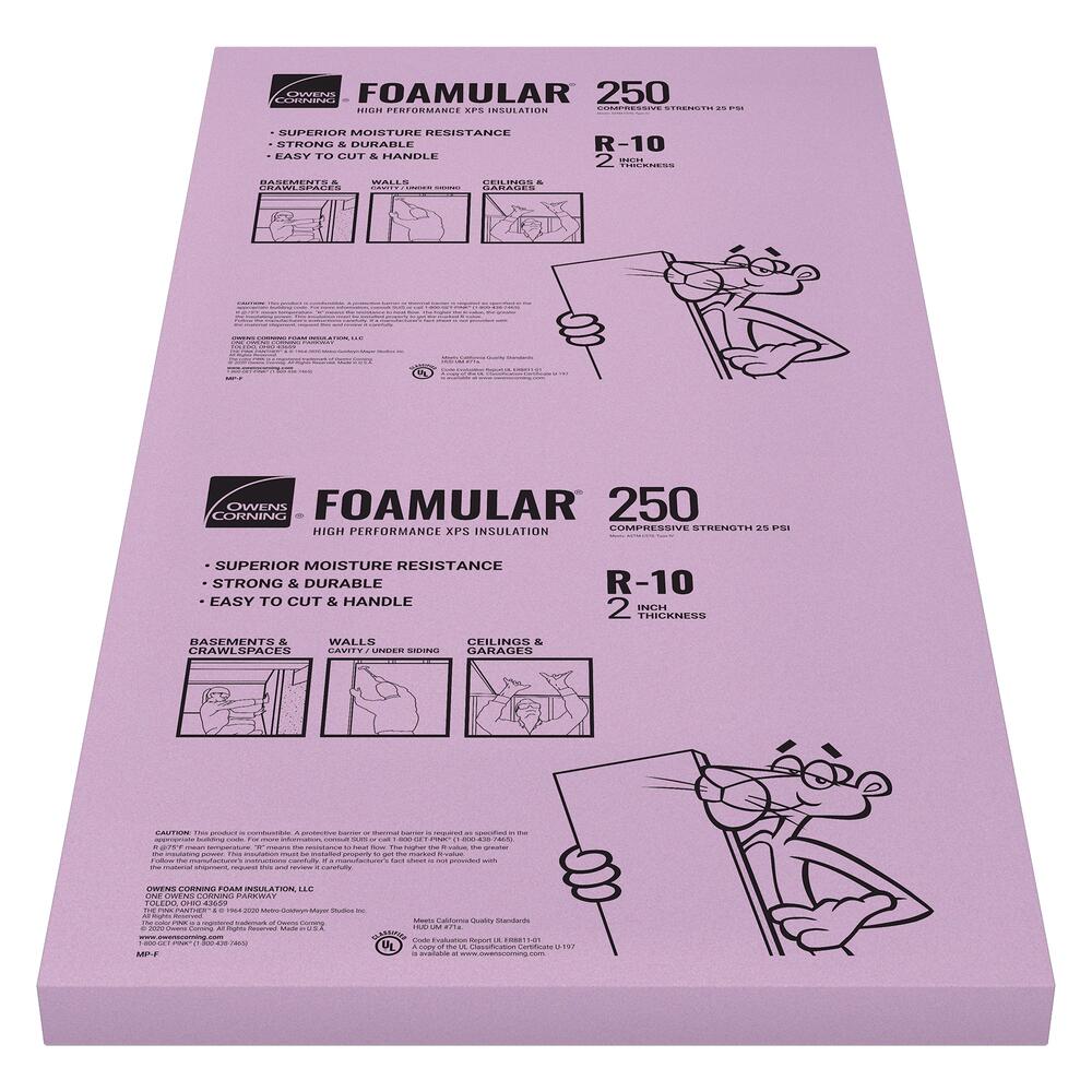 Owens Corning® FOAMULAR® 250 (25 psi) R-7.5 Extruded Polystyrene Foam Board Insulation 1-1/2 Owens Corning® FOAMULAR® 250 (25 psi) R-7.5 Extruded Polystyrene Foam Board Insulation 1-1/2