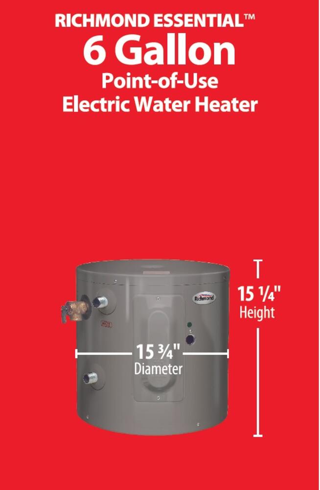 15 gal. 6 Year Electric Point-of-Use Electric Water Heater 15 gal. 6 Year Electric Point-of-Use Electric Water Heater
