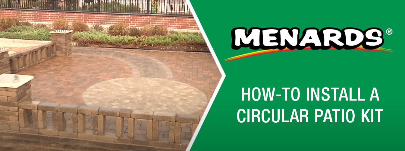HowTo Install a Circular Patio Kit at Menards®