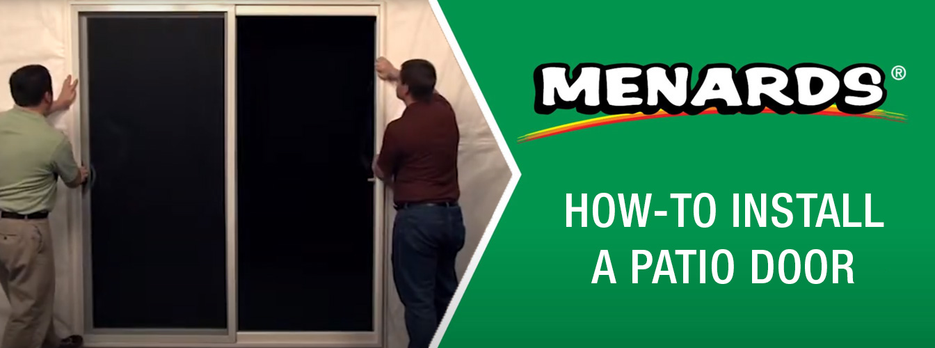 HowTo Install a Patio Door at Menards®