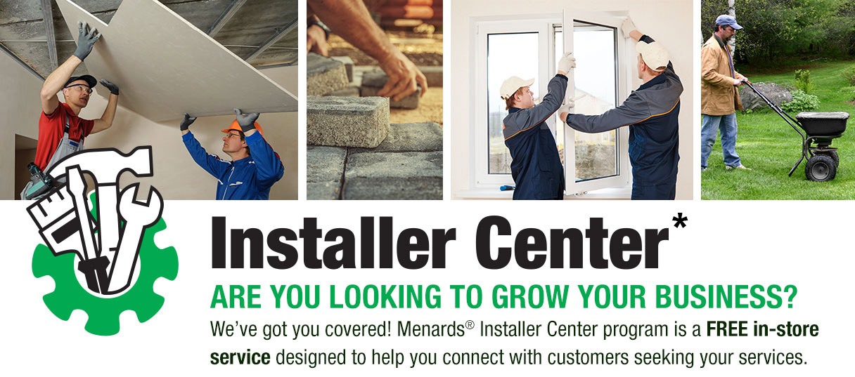 Installer Center at Menards®
