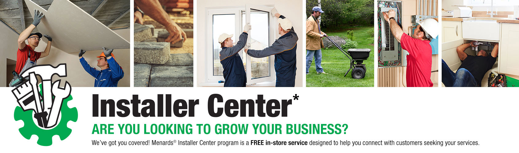 Installer Center at Menards®