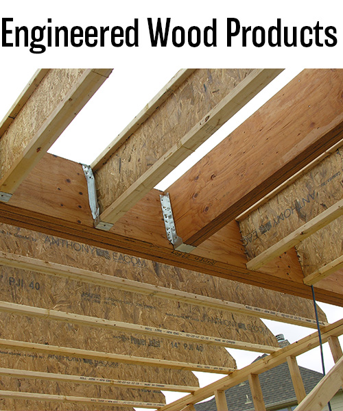Engineered Wood Products